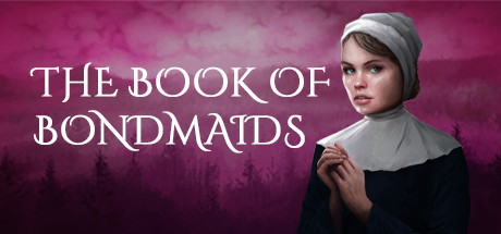 奴隶之书/The Book of Bondmaids（Build.7514211-中文语音）