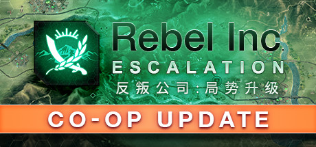 反叛公司:局势升级/Rebel Inc: Escalation（V1.0.0.1）