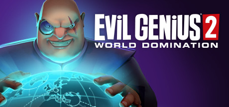 邪恶天才2世界统治/Evil Genius 2: World Domination（数字豪华版-V1.13.0+全DLC+季票）