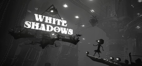 白色阴影/White Shadows