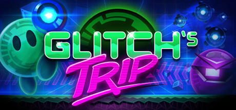 故障之旅/Glitch s Trip
