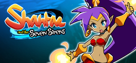 桑塔和七赛莲/Shantae and the Seven Sirens