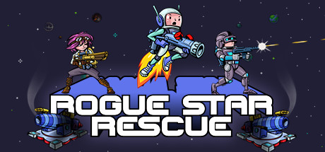 流氓星救援/Rogue Star Rescue