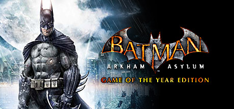 蝙蝠侠之阿卡姆疯人院年度版/Batman: Arkham Asylum Game of the Year Edition