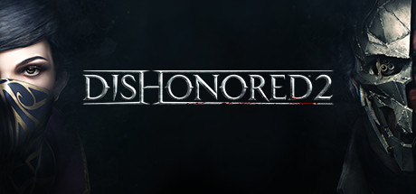 耻辱2/Dishonored 2
