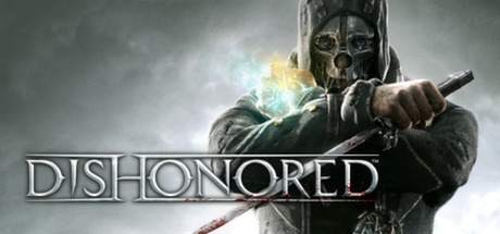耻辱/Dishonored