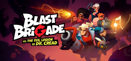 爆裂联盟与克里德博士的邪恶军团/Blast Brigade vs. the Evil Legion of Dr. Cread