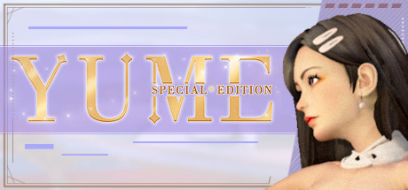 YUME特别版/YUME : Special Edition（Build.8437869+DLC）