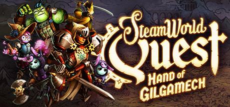 蒸汽世界冒险：吉尔伽美什之手/SteamWorld Quest: Hand of Gilgamech