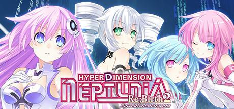 超次元海王星：重生2姐妹时代/Hyperdimension Neptunia Re;Birth2: Sisters Generation