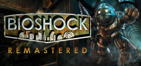 生化奇兵：重制版/BioShock:Remastered