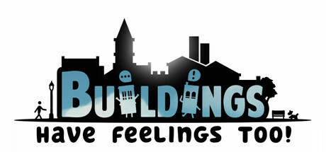 建筑也有感情/Buildings Have Feelings Too!