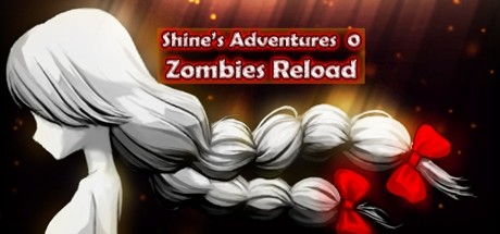 僵尸群中的闪耀少女重制版/Shines Adventures 0