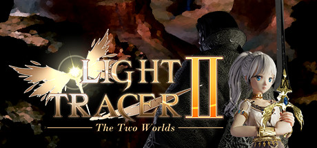 光的追迹者2：两个世界/ Light Tracer 2