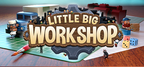 小小大工坊/Little Big Workshop（集成The Evil DLC ）