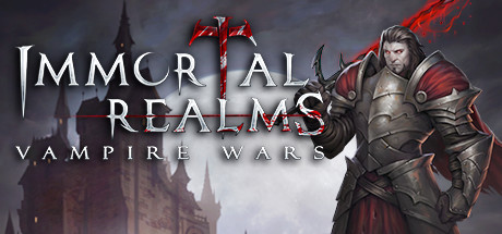 永生之境：吸血鬼战争/Immortal Realms: Vampire Wars