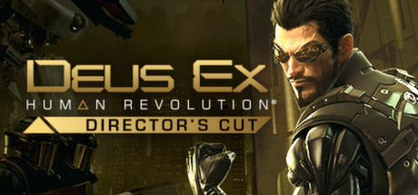 杀出重围：人类革命/Deus Ex: Human Revolution