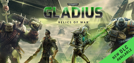 战锤40K：角斗士之战争圣器/Warhammer 40,000: Gladius – Relics of War