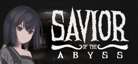 深渊救世主/ Savior of the Abyss（Build.7182279）