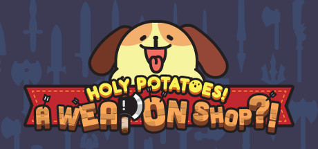 神圣土豆的武器店/Holy Potatoes! A Weapon Shop（v1.1.5版）