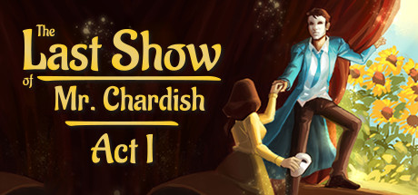 查迪什的奇幻之旅/The Last Show of Mr. Chardish