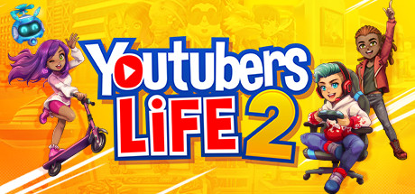 主播模拟器2/Youtubers Life 2（V1.2.1.5-油管主播的生活2）