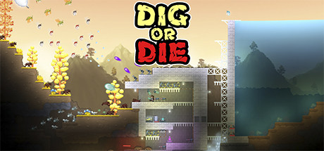 挖或死/Dig or Die（v3668069）