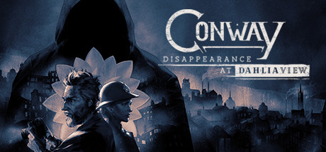 康威：大丽花街失踪事件/Conway: Disappearance at Dahlia View