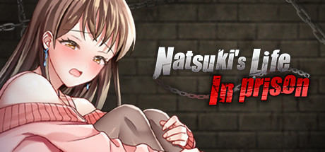 夏树的生活/Natsukis Life In Prison（V1.11+附赠Android）