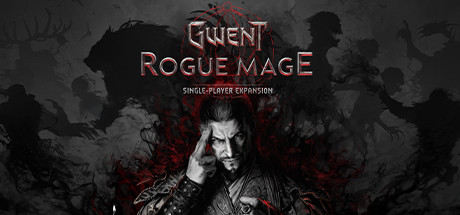 巫师之昆特牌：流浪法师-数字豪华版/GWENT: Rogue Mage (Single-Player Expansion)