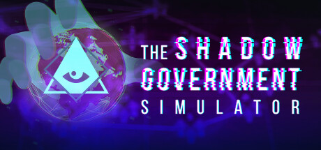 影子政府模拟器影子内阁模拟器/The Shadow Government Simulator