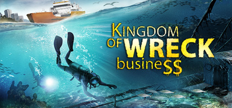 沉船大帝国/Kingdom of Wreck Business