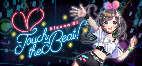 绊爱/Touch the BeatKizuna AI Touch the Beat！
