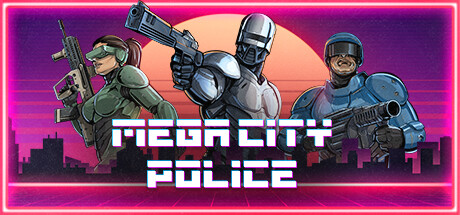 都市战警/Mega City Police（v1.02）