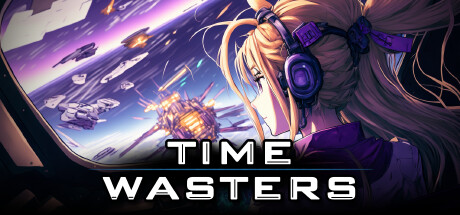 时间浪费者/Time Wasters