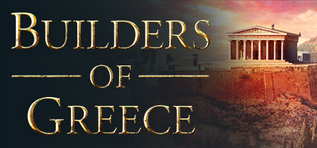 希腊建设者/Builders of Greece （更新v02.04.2024 ）