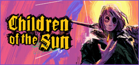 太阳之子/Children of the Sun