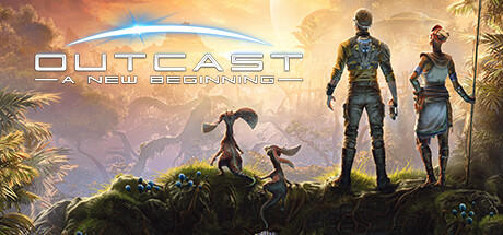 时空英豪：新起点 /Outcast – A New Beginning （更新v1.0.3.4）