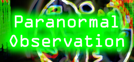 超自然观察/Paranormal Observation