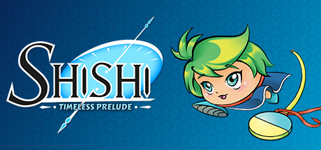 诗诗 永恒的前奏曲/Shishi : Timeless Prelude